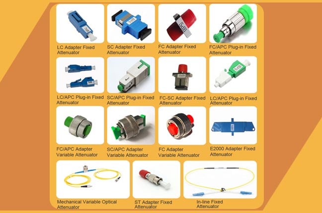 What is an Optical Attenuator? Types of Fiber Optic Attenuators